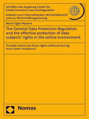 cover image of The General Data Protection Regulation and the effective protection of data subjects' rights in the online environment